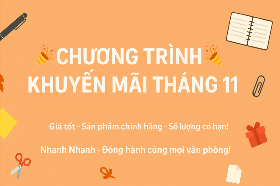 CHƯƠNG TRÌNH KHUYẾN MÃI THÁNG 11/2025
